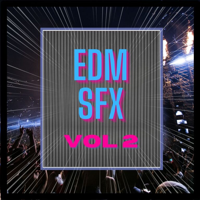 EDM Sound Effects VOL 2