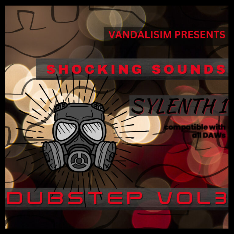 Sylenth1 Shocking Sounds Dubstep Vol 3